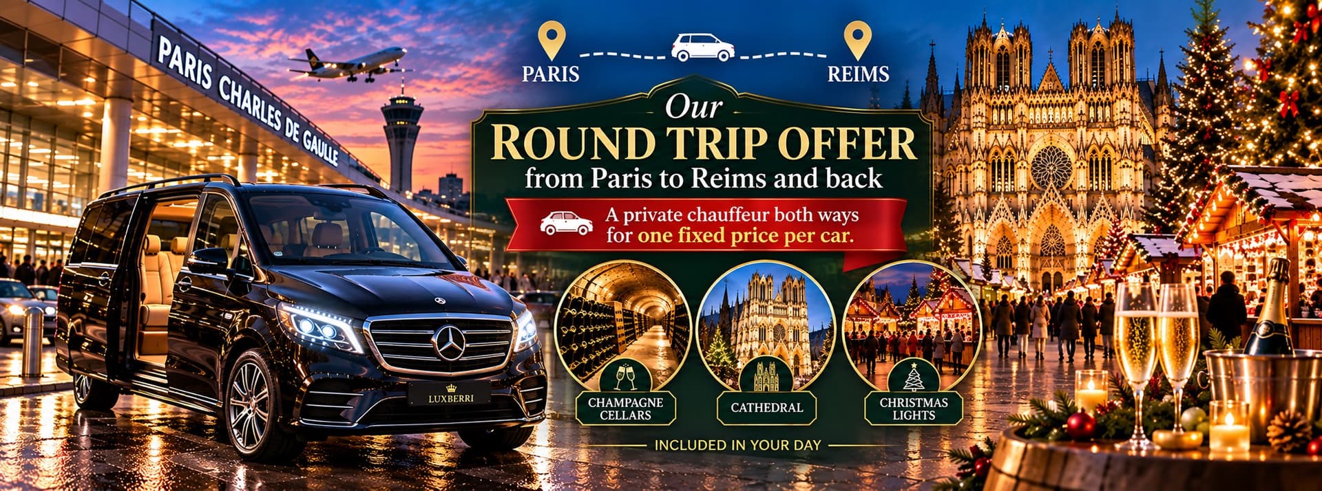 Round Trip Deal: Paris to Reims Private Transfer at a Fixed Price — Luxberri chauffeur service